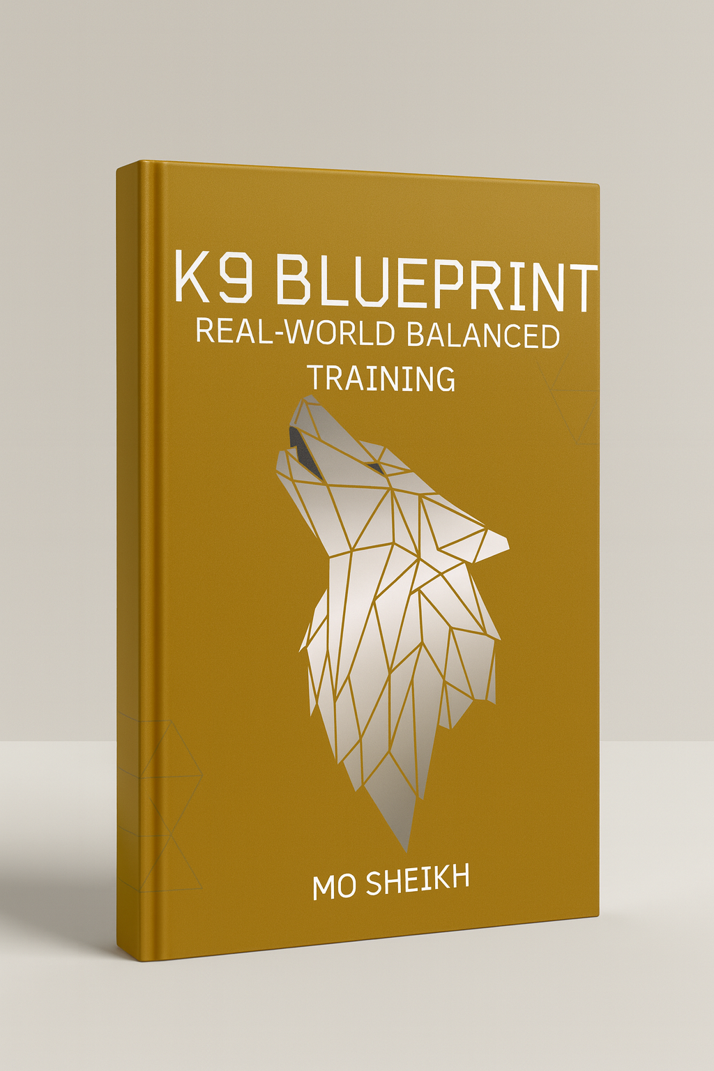 K9 Blueprint Real World Balanced Training Ebook Bundle